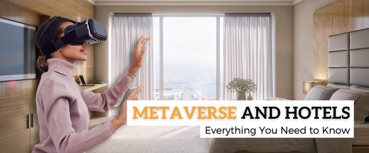 Metaverse Hotel; Maneiras de os hotéis se beneficiarem do Metaverse